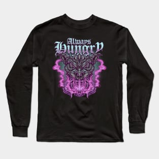 Always Hungry Long Sleeve T-Shirt